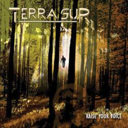 Terra Sur : Raise Your Voice